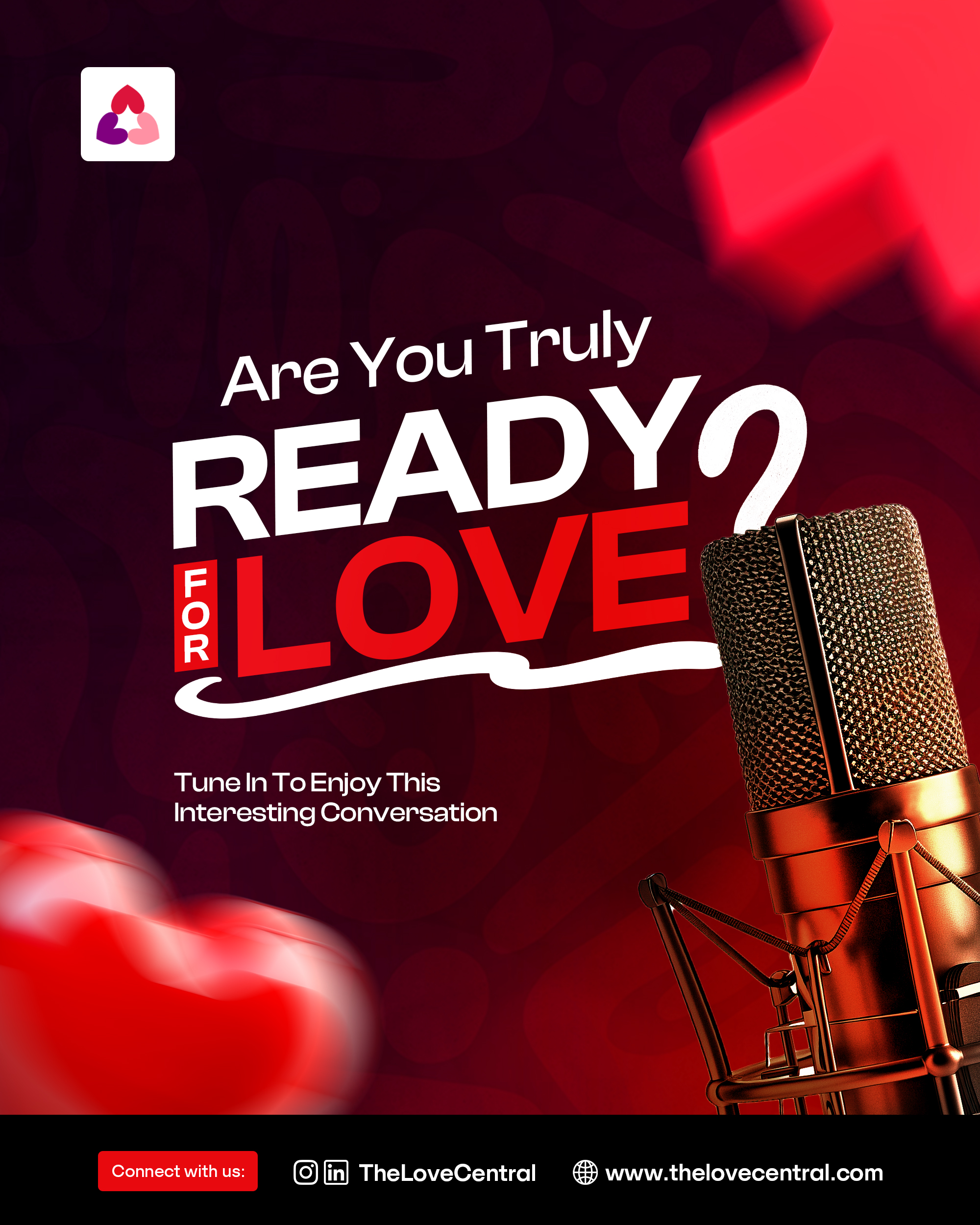 The Love Central - Are you Truly Ready for Love