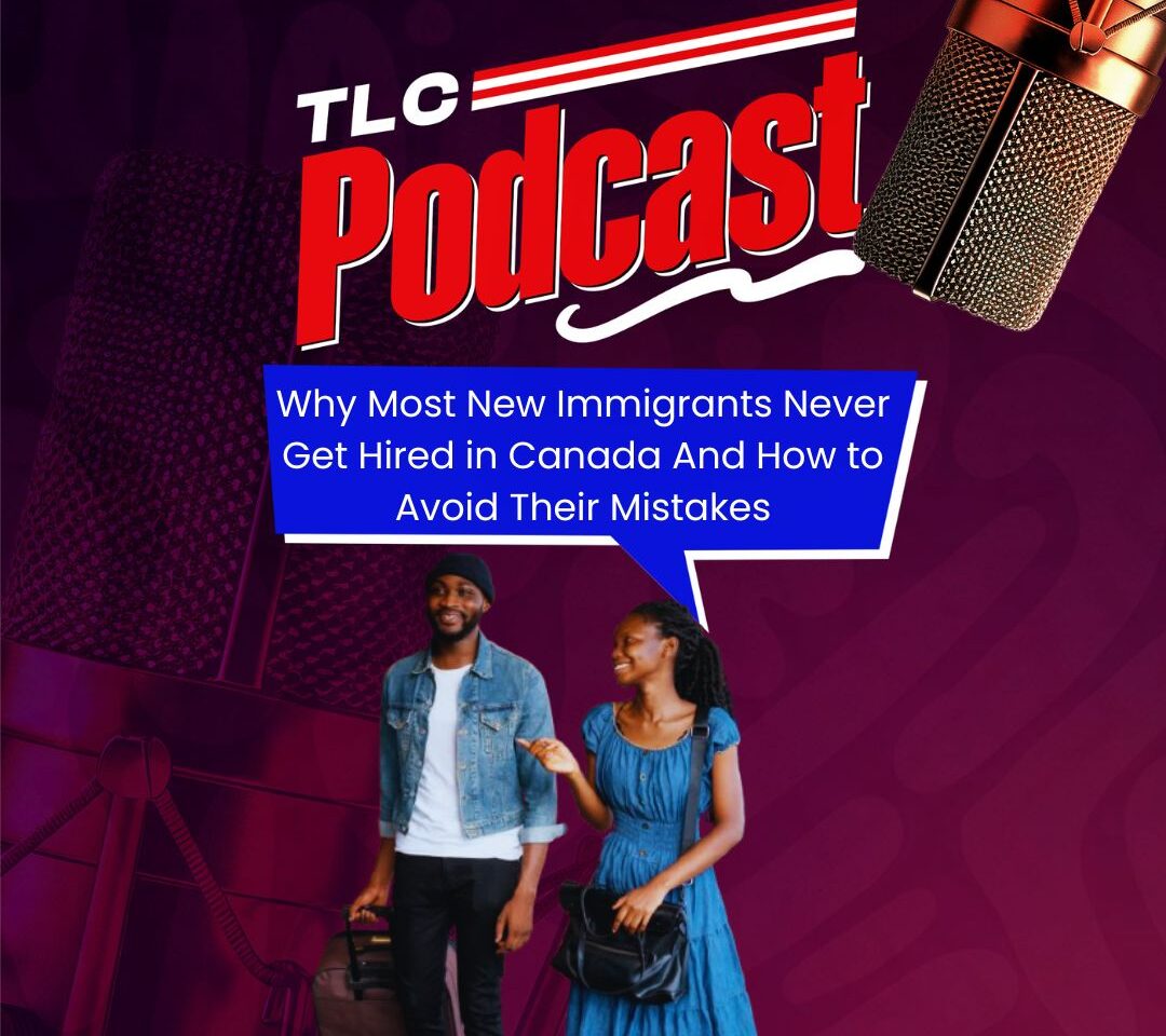 Why Most New Immigrants Never Get Hired in Canada And How to Avoid Their Mistakes